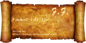 Faukel Félix névjegykártya